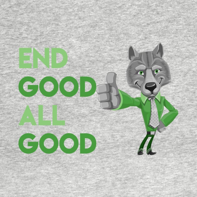 End Good All Good Wolf - Denglisch Joke by DenglischQuotes